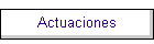 Actuaciones